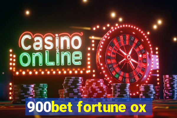 900bet fortune ox